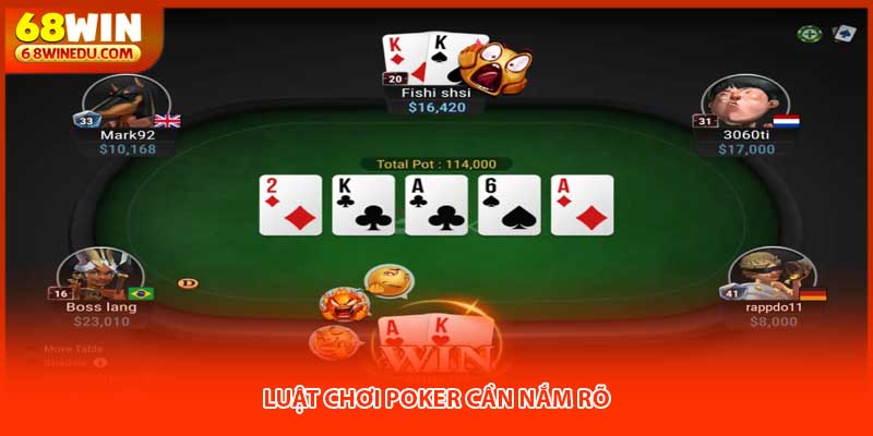 Luật chơi poker cần nắm rõ